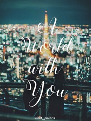 A world with you Book