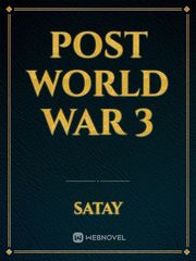 Post World War 3 Underground Novel