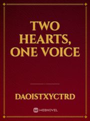 Two Hearts, One Voice Detention Novel
