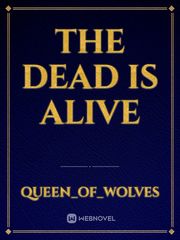 The Dead is Alive Werewolf Romance Novel
