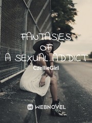 Fantasies of a Sexual Addict