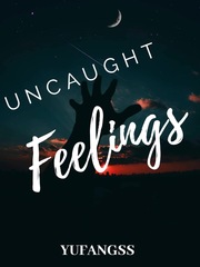 Uncaught Feelings Book