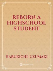 Reborn a highschool student Satori Novel