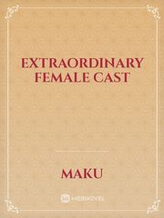 Extraordinary Female Cast Book