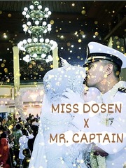 Miss Dosen X Mr. Captain Mafia Novel