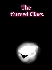 CANCELLED - [+13]The Cursed Class Ink Novel