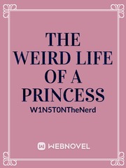 The Weird Life of A Princess Vampier Novel