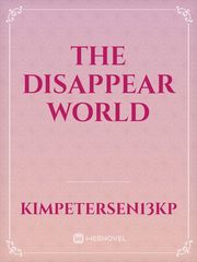 The Disappear World Clockwork Planet Novel