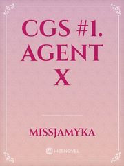 CGS #1. Agent X Kdrama Novel