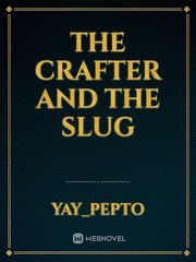 The Crafter and The Slug Jiraiya Novel