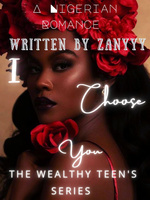 I Choose You (A Nigerian Romance): Book 1 & 2