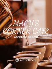 Macy's Corner Cafe Geek Novel