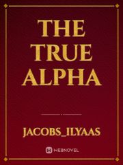 The True Alpha Book