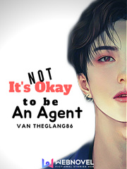 It's Not Okay to be An Agent Book