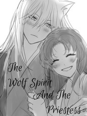 The Wolf Spirit And The Priestess Baking Novel