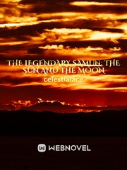 The Legendary Samun: The Sun And The Moon Book