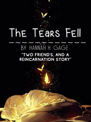 And The Tears Fell Realism Novel