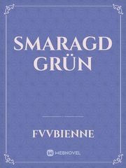 Smaragd Grün Deutsch Novel