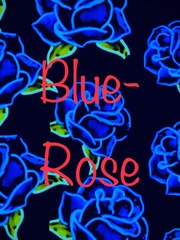 Blue-Rose Dark Blue Kiss Novel