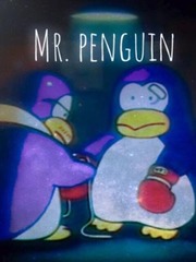 Mr. penguin Penguin Novel