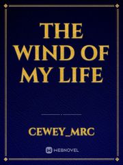 The Wind of My Life Book