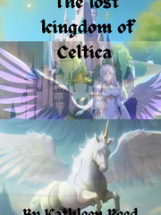 The Lost Kingdom of Celtica Book