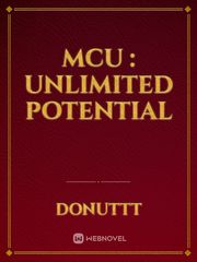 MCU : Unlimited Potential Fire Novel
