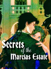 Secrets of the Marcias Estate Icarus Novel