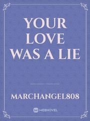 your Love was a Lie Book