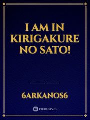 I am in Kirigakure no Sato! Book
