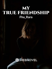 My True Friendship Cinderella Novel