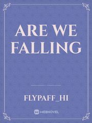 Are We Falling Book