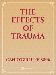 The Effects Of Trauma Book