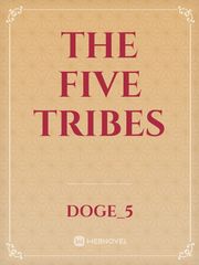 The five tribes Fairytales Novel