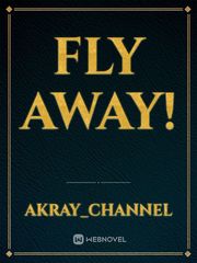Fly Away! Book