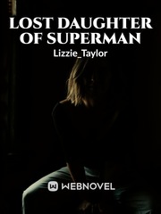 Lost daughter of superman Cliffhanger Novel
