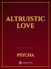 ALTRUISTIC LOVE Book