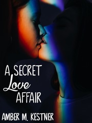 A Secret Love Affair Novel More Than Friends Novel
