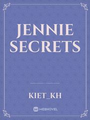 Jennie secrets Jennie Novel
