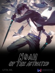 Noah Of The Activated Book