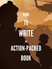 How to Write An Action-Packed Book Plot Novel