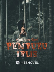 PEMBURU IBLIS ! Gore Novel