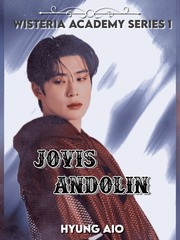 Wisteria Academy Series 1: Jovis Aldonin (Boys love) Underrated Novel