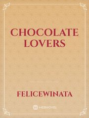 Chocolate Lovers Ips Novel