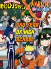 Naruto Shippuden x My Hero Academia: The Final Year of High School Fullmetal Alchemist Novel