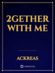 2gether with me Football Novel