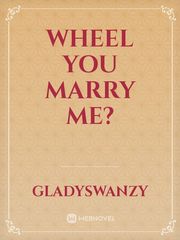 Wheel you marry me? Book