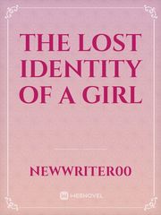 The Lost Identity of a Girl Book
