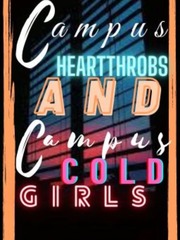 Campus Heartthrobs And Campus Cold Girls Book
