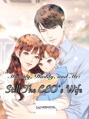 Mommy, Daddy and Me: Still the CEO’s Wife Scandal Novel